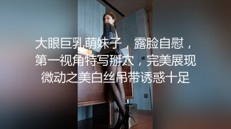 贵在真实家庭针孔TP一对退休教师在家的性福生活口交打炮无毛B阿姨内裤超级骚操一会揪大阴唇巴掌扇逼全程山东话对白